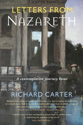 Letters from Nazareth: A Contemplative Journey Home Cover Image