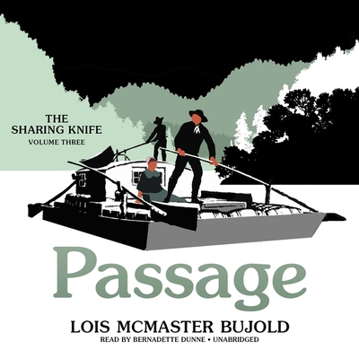 Passage (Sharing Knife #3) By Lois McMaster Bujold, Bernadette Dunne (Read by) Cover Image