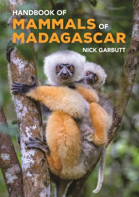 Handbook of Mammals of Madagascar Cover Image