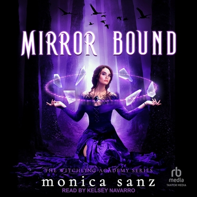 Mirror Bound (Witchling Academy #2)