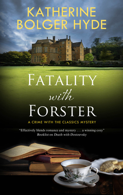 Fatality with Forster (Crime with the Classics #5)