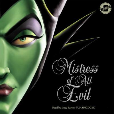 Mistress of All Evil: A Tale of the Dark Fairy Cover Image