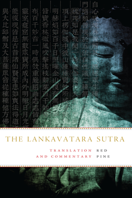 The Lankavatara Sutra: A Zen Text By Red Pine (Translator) Cover Image