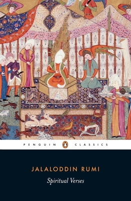 Spiritual Verses By Mevlana Jalaluddin Rumi, Alan Williams (Translated by), Alan Williams (Introduction by), Alan Williams (Notes by) Cover Image