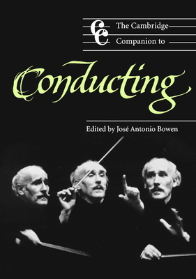 The Cambridge Companion to Conducting (Cambridge Companions to Music) Cover Image