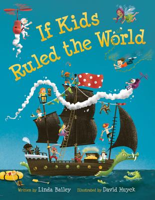 Cover for If Kids Ruled the World