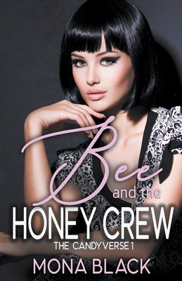 Bee and the Honey Crew Cover Image
