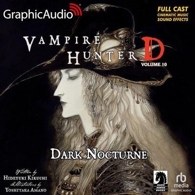  Vampire Hunter D: Volume 1 [Dramatized Adaptation