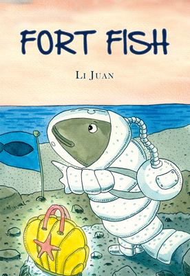 Fort Fish By Juan Li Cover Image