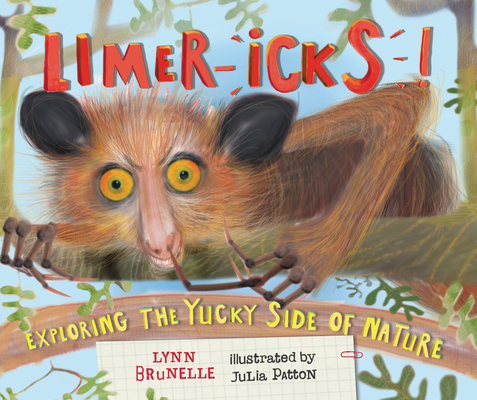 Limer-Icks!: Exploring the Yucky Side of Nature