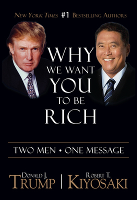 Why We Want You to Be Rich: Two Men - One Message Cover Image