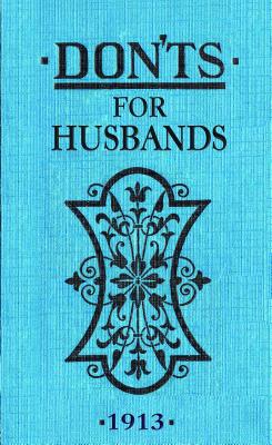 Don'ts For Husbands By Blanche Ebbutt Cover Image
