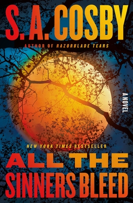 All the Sinners Bleed: A Novel Cover Image