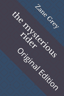 The mysterious rider