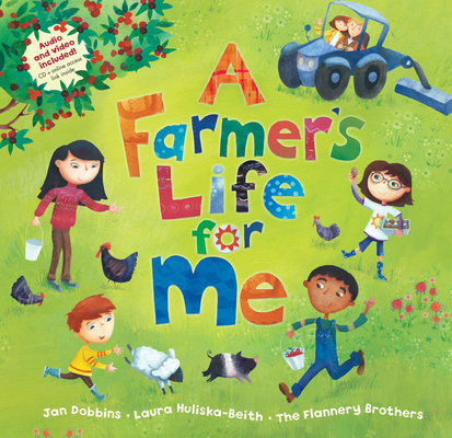 A Farmer's Life for Me [with CD (Audio)] [With CD (Audio)] (Barefoot Singalongs)