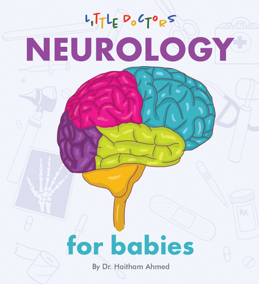 Neurology for Babies Cover Image