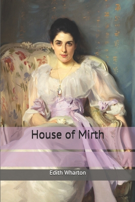 House of Mirth