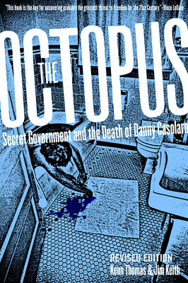 The Octopus: Secret Government and the Death of Danny Casolaro Cover Image