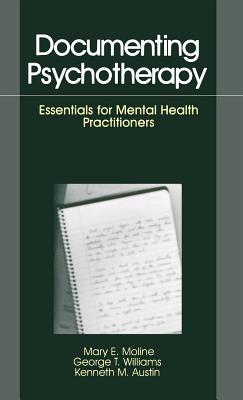 Documenting Psychotherapy: Essentials for Mental Health Practitioners Cover Image