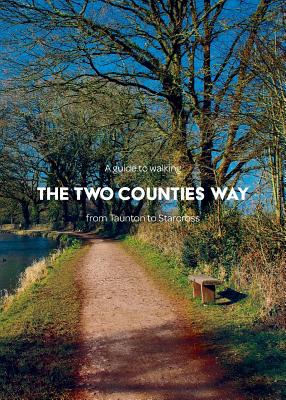 A guide to walking the Two Counties Way: from Taunton to Starcross Cover Image
