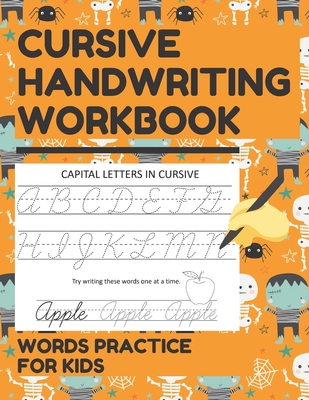 Cursive Handwriting Workbook: Awesome Cursive Writing Practice Book for Kids and Teens - Capital & Lowercase Letters, Words and Sentences with Fun Jokes & Riddles [Book]