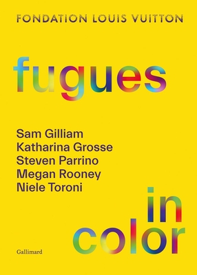 Fugues in Color By Editions Gallimard (Editor) Cover Image
