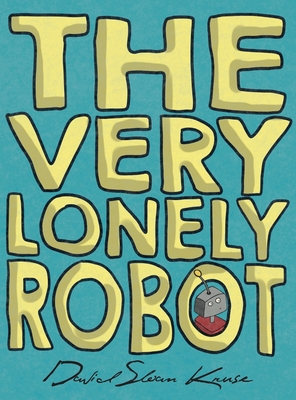 The Very Lonely Robot Cover Image