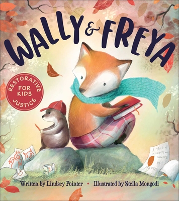 Wally & Freya (Restorative Justice for Kids)