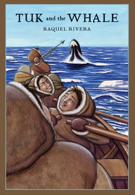 Tuk and the Whale By Raquel Rivera, Mary Jane Gerber (Illustrator) Cover Image