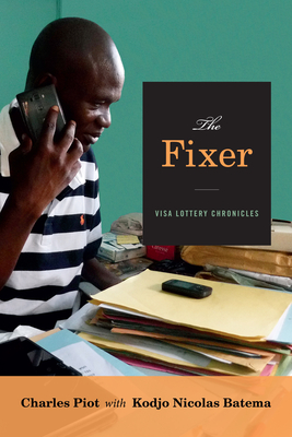 The Fixer: Visa Lottery Chronicles (Theory in Forms)