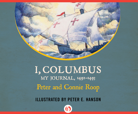 I, Columbus: My Journal 1492-1493