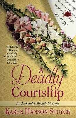 A Deadly Courtship By Karen Hanson Stuyck Cover Image