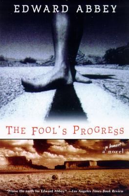 The Fool's Progress: An Honest Novel Cover Image