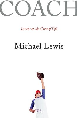 Coach: Lessons on the Game of Life Cover Image