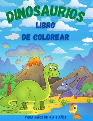 Libro de colorear de dinosaurios para niños : Edades 4-8 Vol. 3 - Libro de  colorear de dinosaurios para niños pequeños - Libro de dinosaurios para  niños de 4 a 8 años 