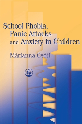 School Phobia Panic Attacks Cover Image