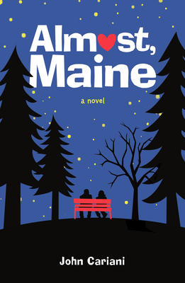 Almost, Maine: A Novel Cover Image