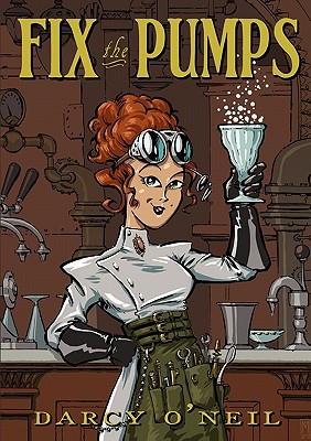 Fix the Pumps By Darcy S. O'Neil Cover Image