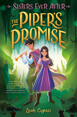 The Piper's Promise (Sisters Ever After #3) By Leah Cypess Cover Image