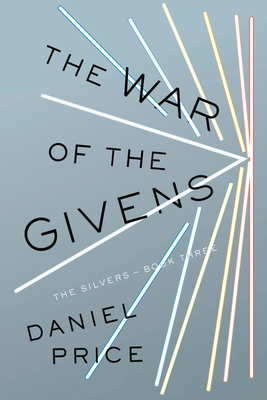 The War of the Givens: The Silvers Book Three (The Silvers Series #3) Cover Image