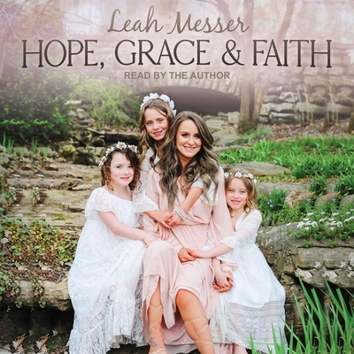 Hope, Grace & Faith Cover Image