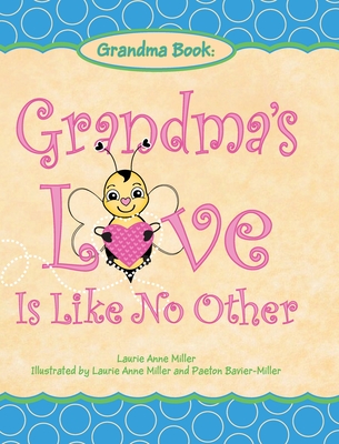 Grandma's Love Is Like No Other Cover Image