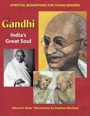 Gandhi: India's Great Soul (Spiritual Biographies for Young Readers) Cover Image