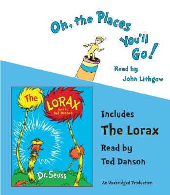 Oh, the Places You'll Go! and The Lorax (Classic Seuss)