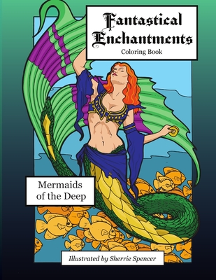 Fantastical Enchantments vol. 2 Mermaids of the Deep Cover Image