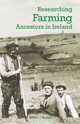 Researching Farming Ancestors in Ireland Cover Image