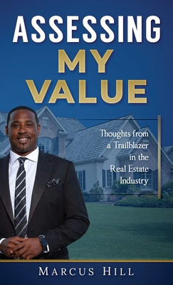 Assessing My Value: Thoughts from a Trailblazer in the Real Estate Industry Cover Image