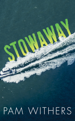 Stowaway By Pam Withers Cover Image