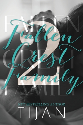 Fallen Crest Family (Special Edition) By Tijan Cover Image