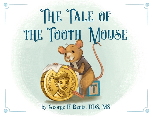 The Tale of the Tooth Mouse Cover Image